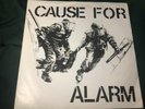 Cause For Alarm-rare Punk 45 PS