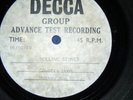 The Rolling Stones, Acetate, 10 inch , one of the rarest you can find