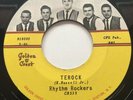 Rockabilly 45 Rhythm Rockers Terock Golden Crest MINT