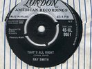 ROCKABILLY-RAY SMITH-THATS ALL RIGHT/ROCKIN LITTLE ANGEL-UK LONDON