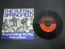 Vinyl Record 7” THE BUFFALO SPRINGFIELD EXPECTING TO FLY (37)83