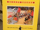 BILLY BRAGG-WORKERS PLAYTIME-Vinyl LP- Complete With Merch Order Form From 80s