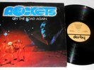 ROCKETS ON THE ROAD AGAIN LP 1978