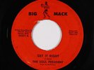 Northern Soul 45 - Soul President - Get It Right - Big Mack - mp3