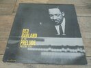 Red Garland - At The Prelude 1959 USA LP PRESTIGE 1st RVG