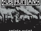 Subhumans - Crisis Point // Vinyl LP