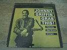 Johnny Griffin - Grab This 1962 USA LP RIVERSIDE 1st