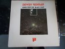 DEWEY REDMAN - LOOK FOR THE BLACK STAR (1966) - 1975 FREEDOM UK LP - ONE PLAY