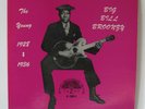 Big Bill Broonzy: The Young Big Bill Broonzy 1928-1936 - Yazoo - L-1011