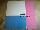 Wire LP Play Pop UK The Pink label 1st press NEAR MINT Punk Oi ISD KBD +++++