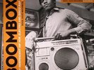 VARIOUS - Boombox: Early Independent Hip Hop Electro & Disco Rap 1979-82 - 3xLP