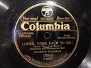 Original ’Columbia' USA 78RPM: Jazz: Annette Hanshaw: Lover Come Back To Me