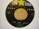 northern soul toni & showmen try my love ten star  usa orig 45