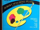 ALBERT SPALDING PLAYS.  HALO LP