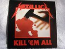 Metallica ‎– Kill 'Em All , Music For Nations ‎– MFN 7 ,Vinyl,LP, Album UK Issue