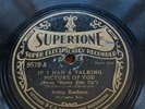 78 IRVING KAUFMAN Supertone 9578 Talking Picture of You/ Sweetheart We Need Each