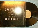 Spontanes LP Hit 7999 E Condition Spontanes Play Solid Soul