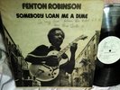 FENTON ROBINSON Somebody Loan Me a Dime. Signed?. Alligator Promo LP NM