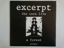 THE CURE EXCERPT LIVE A FOREST PRIMARY POLYDOR 881 448-1 ROBERT SMITH POST PUNK