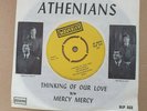 THE ATHENIANS - THINKING OF OUR LOVE / MERCY MERCY - Waverly 533