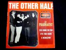 THE OTHER HALF/MR PHARMACIST/RARE FRENCH PRESS 7