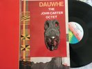 John Carter Octet- Dauwhe-  Black Saint Jazz LP 0057 Roberto Miranda B. Bradford