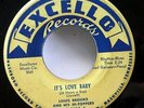 LOUIS BROOKS the Hi-Toppers 45 Its Love Baby/Chicken Shuffle EXCELLO r&b TB 17