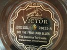 Victor 23611 Carolina Tar Heels FARM LAND BLUES 1930 Memphis  E 78 rpm