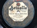 ANNETTE HANSHAW - ‘WHO-OO YOU-OO THAT’S WHO’ PATHE ACTUELLE 78 RARITY