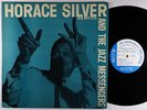 Horace Silver - And The Jazz Messengers LP - Blue Note Mono RVG 47 W 63rd