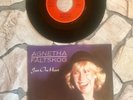 Agnetha Fältskog (ABBA), Vinyl Single, Just one heart, mega selten.