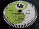 ANIBAL TROILO Y SU ORQUESTA- UN MOMENTO/ LA TRAMPERA- T. K.- N°5057