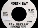 EXECUTIVE SUITE-I'm A Winner Now-A Great Northern Soul DJ 45-NORTH BAY #NB 309
