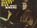 Johnny Rivers Secret Agent Man / You Dig PICTURE SLEEVE Vinyl Single 7inch