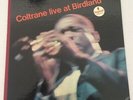 Rare Jazz LP JOHN COLTRANE  Coltrane Live At Birdland IMPULSE A-50 STEREO