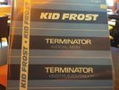 KID FROST - TERMINATOR - 12