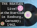 THE BEATLES LIVE AT THE STAR-CLUB IN HAMBURG GERMANY, 1962  2 DISC LP