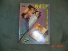 WASP DOUBLE ALBUM: WASP S/T & THE LAST COMMAND - TAB - OFF THE RECORD SERIES - S