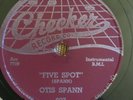 Otis Spann - Five Spot / It Must Have Been The Devil 10