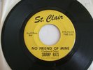 60's Garage ( THE SWAMP RATS ) on St.Clair - No Friend Of Mine - 45rpm