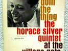 The Horace Silver Quintet ?– Doin' The Thing At The Village Gate  Blue Note 4076