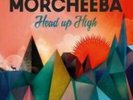 MORCHEEBA: HEAD UP HIGH (LP vinyl *BRAND NEW*.)