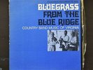 Bluegrass From The Blue Ridge Folkways 1967 Release