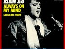 ELVIS PRESLEY SEPARATE WAYS/ALWAYS ON MY MIMD 74-0815 USA PIC SLV SINGLE ORG LBL