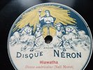 GARDE REPUBLICAINE - Hiawatha  - 78 TOURS / RPM NERON danse américaine