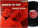 Bennie Green - Hornful of Soul LP - Bethlehem - BCP 6054 Mono DG