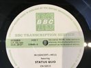 STATUS QUO BBC transcription disc-In Concert 443,CN 5221/S