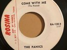 THE PANICS Come With Me 45 on Rosina Texas jangle garage HEAR