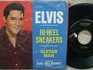 Elvis Presley Guitar Man / High - Heel Sneakers USA 45 +  HI - HEEL  PS