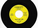 DEE CLARK-CONSTELLATION 113 RARE NORTHERN SOUL 45 RPM THAT'S MY GIRL